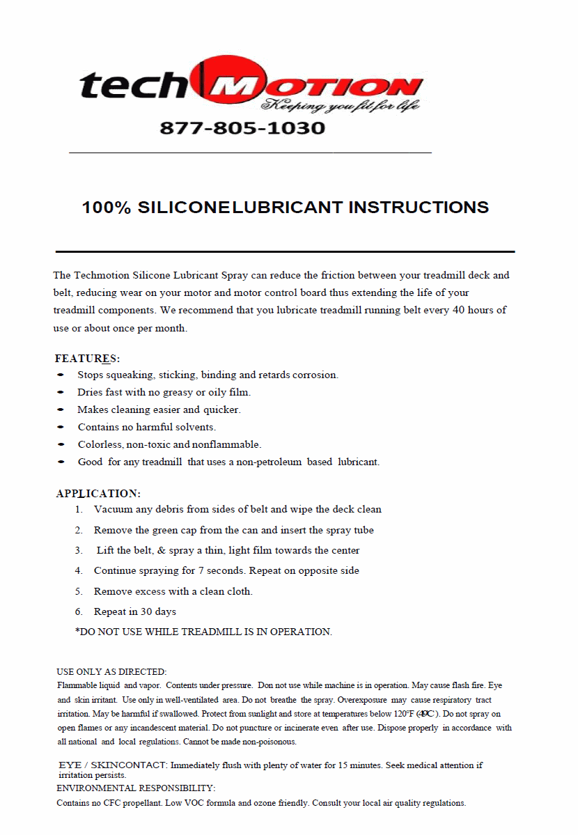 Techmotion Lubricant instructions - 100% Silicone treadmilicone treadmill Lubricant Spray TM-01309 Techmotion Lubricant instructions - 100% Silicone treadmilicone treadmill Lubricant Spray TM-01309